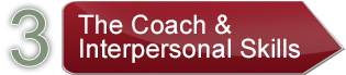 The Coach and Interpersonal Skills